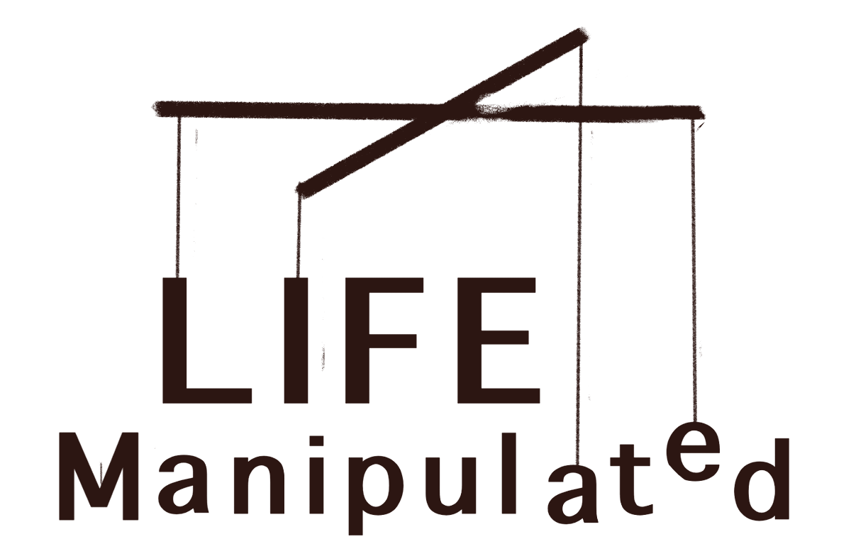 LifeManipulated